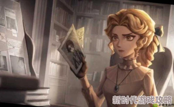 第五人格记者角色克制关系解析:揭秘记者有效克制的对手类型 第五人格记者角色克制关系解析:揭秘记者有效克制的对手类型