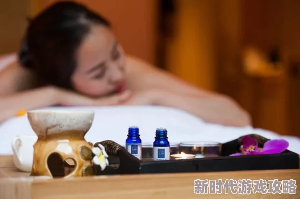 年轻漂亮私密精油按摩：体验奢华放松，感受身心灵的完美结合与深层滋养之旅