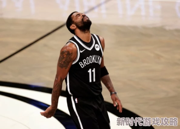 NBA巅峰对决中欧文表现如何：超级巨星欧文的精彩角色介绍