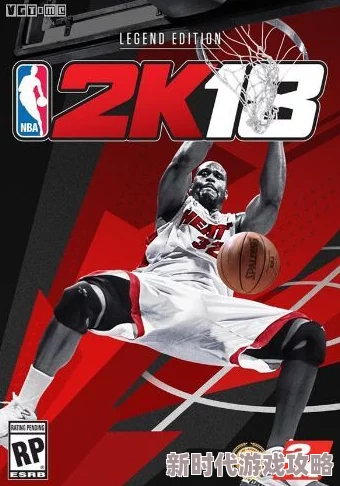 2025年热门游戏资源分享:NBA2K18官方最新版下载渠道汇总 2025年热门游戏资源分享:NBA2K18官方最新版下载渠道汇总